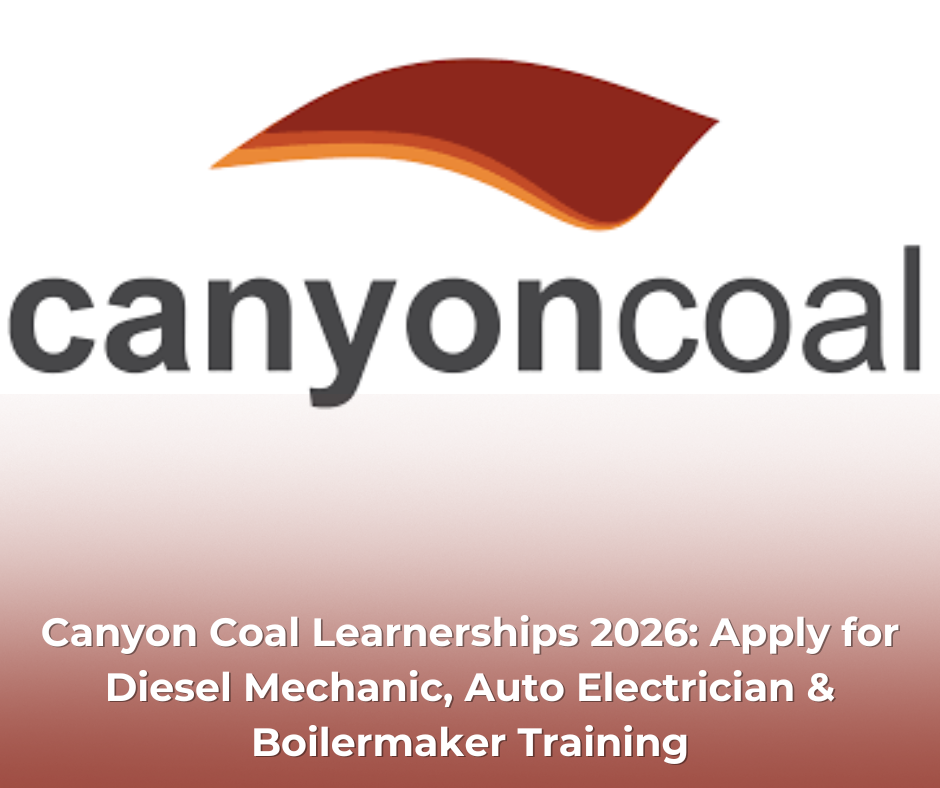 Canyon Coal Learnerships 2026: Apply for Diesel Mechanic, Auto Electrician & Boilermaker Training