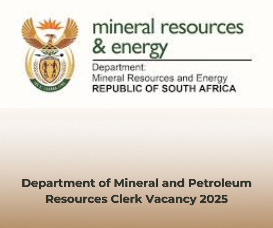 Department of Mineral and Petroleum Resources Clerk Vacancy 2025