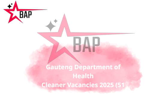 Gauteng Department of Health Cleaner Vacancies 2025 (51 Posts)