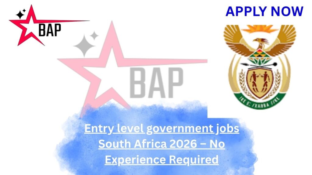 Entry level government jobs South Africa 2026 – No Experience Required