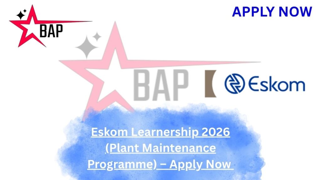 Eskom Learnership 2026 (Plant Maintenance Programme) – Apply Now