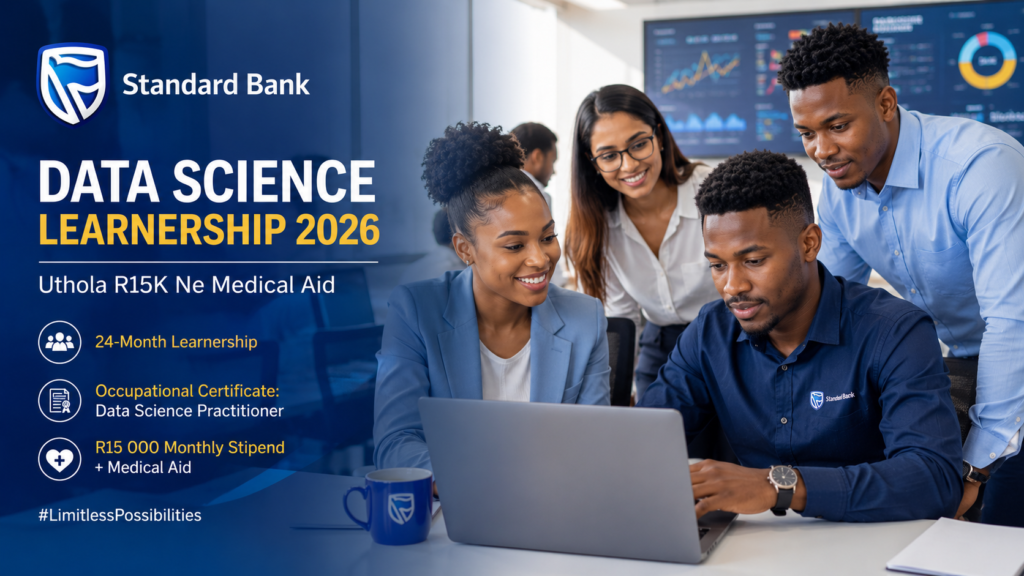Standard Bank Data Science Learnership 2026 | Uthola R15K Ne Medical Aid